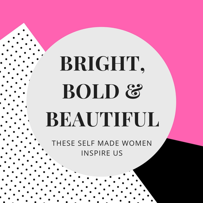 Bright, Bold & Beautiful