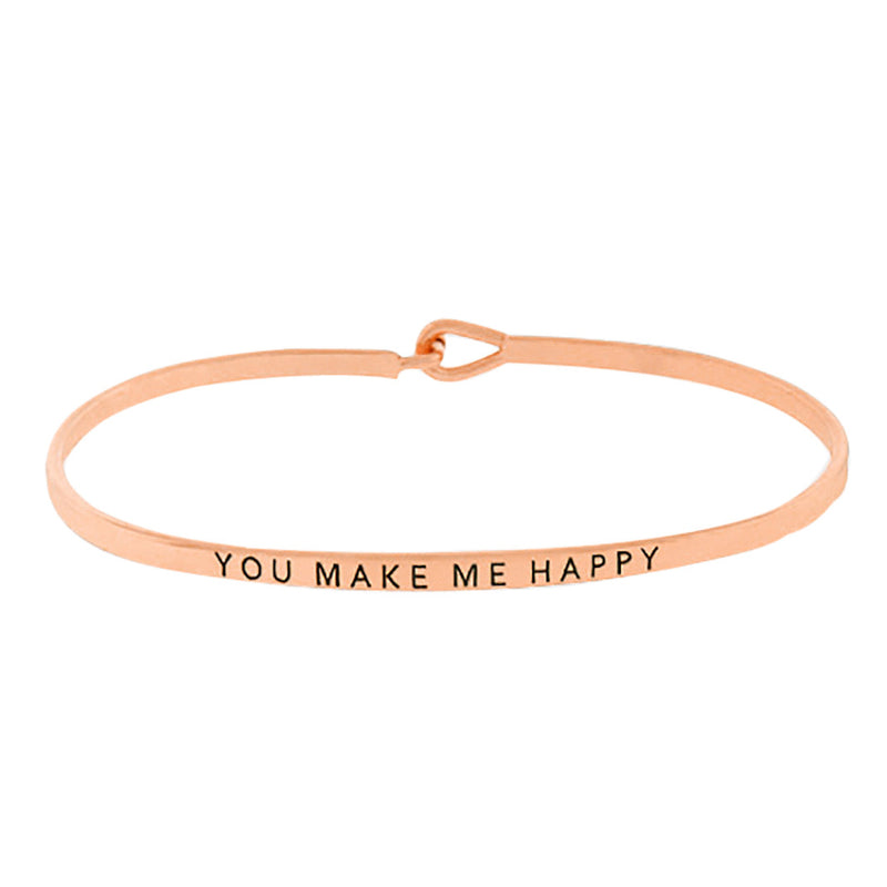 Thin Hook Bangle Bracelet "You Make Me Happy" (Rose Gold)