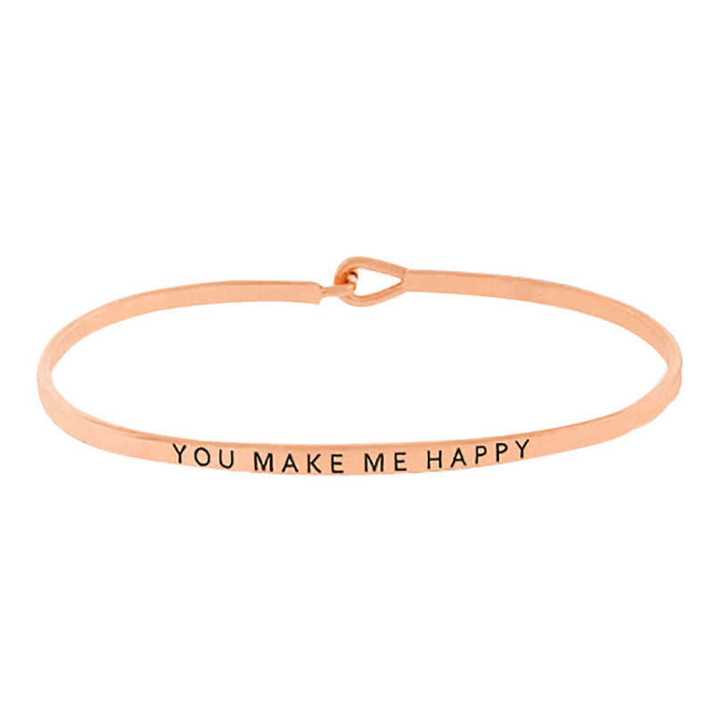 Thin Hook Bangle Bracelet "You Make Me Happy" (Rose Gold)