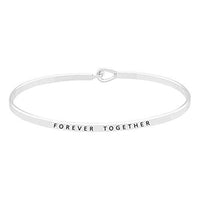 Inspirational Thin Metal Bangle Bracelet "Forever Together"