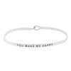 Thin Hook Bangle Bracelet "You Make Me Happy"